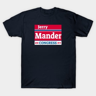 Jerry Mander 2024 T-Shirt